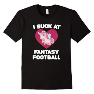 I Suck At Fantasy Football Unicorn Shirt